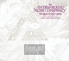 Cross Of My Calling - International Noise Conspiracy