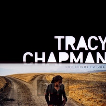 Our Bright Fututre - Tracy Chapman