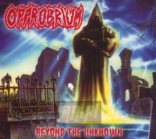 Beyond The Unknown - Opprobrium