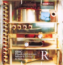 A Retrospective - BBC Radiophonic Workshop