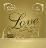 Gold: Greatest Love Songs - V/A