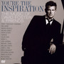 You're The Inspiration - David Foster