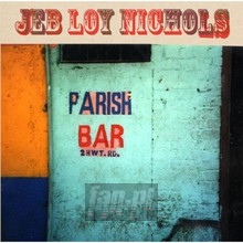 Parish Bar - Jeb Loy Nichols 