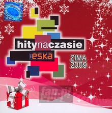 Hity Na Czasie Zima 2009 - Radio Eska: Hity Na Czasie   