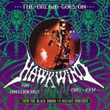 An Anthology 1985-1997: The Dreams Goes On - Hawkwind