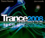 Trance 2008:The Best Tunes In The Mix - V/A