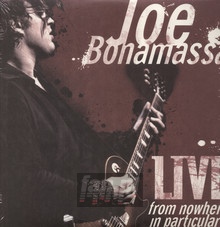 Live From Nowhere In Particular - Joe Bonamassa