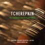 Symphonien & Klavierkonze - A. Tscherepnin