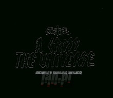 A Cross The Universe - Justice