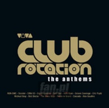 Viva Club Rotation Anthem - Viva Club Rotation   