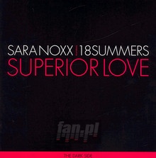 Superior Love - Sara  Noxx feat.18 Summer