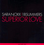 Superior Love - Sara  Noxx feat.18 Summer