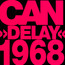 Delay 1968 - CAN