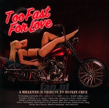 Too Fast For Love - Tribute to Motley Crue