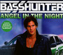 Angel In The Night - Basshunter