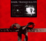 Two 4 One - Dark Tranquillity