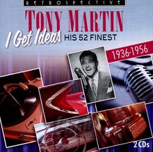 I Get Ideas - Tony Martin - powiększ I Get Ideas - Tony Martin