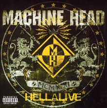 Hellalive - Machine Head
