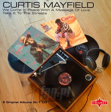 We Come In Peace With A Message Of Love Take It To The... - Curtis Mayfield
