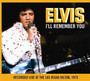 I'll Remember You - Elvis Presley