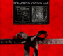 Two 4 One - Strapping Young Lad