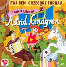 Astrid Lindgren - Ewa Bem / Grzegorz Turnau