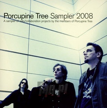 Sampler 2008 - Porcupine Tree