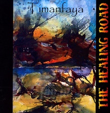 Timanfaya - The Healing Road 