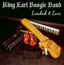 Loaded & Live - King Earl Boogie Band