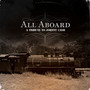 All Aboard - Tribute to Johnny Cash
