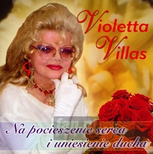 Na Pocieszenie Serca I Uniesienie Ducha - Violetta Villas