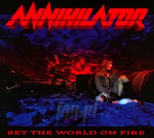 Set The World On Fire - Annihilator - powiększ Set The World On Fire - Annihilator
