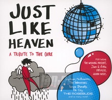 Just Like Heaven - Tribute to The Cure - bigger Just Like Heaven - Tribute to The Cure
