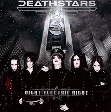 Night Electric Night - Deathstars
