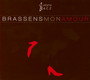 Brassenes Mon Amour - Justyna Bacz