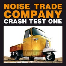 Crash Test One - Noise Trade Company