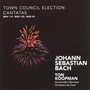 Town Council Election Can - J.S. Bach