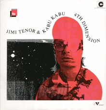 4TH Dimension-feat. Kabu Kabu - Jimi Tenor