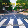 Silver Beatles Perform - Tribute to The Beatles