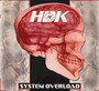 System Overload - HDK