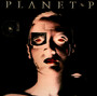 Planet P Project - Planet P Project