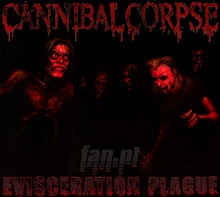 Evisceration Plague - Cannibal Corpse