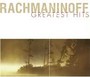Greatest Hits - S. Rachmaninov