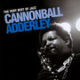 Very Best Of Jazz - Cannonball Adderley
