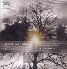 Symphony In E Minor 'rebirth' - Mieczysaw Karowicz
