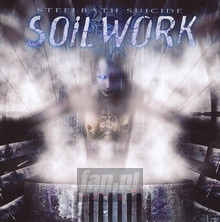 Steel Bath Suicide - Soilwork