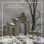 Complete Organ Works - J. Brahms
