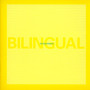 Bilingual - Pet Shop Boys