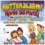 Huettenalarm! Apres Ski Party W: Buddy/Tim Toupet/Antonia/DJ - V/A
