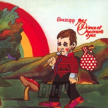 The Prince Of Heaven's Eyes - Fruupp - bigger The Prince Of Heaven's Eyes - Fruupp
